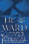 J. R. Ward, J.R. Ward - Lover Eternal