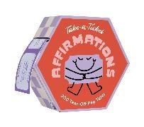 Chronicle Books - Take-a-Ticket: Affirmations 200 Tear-Off Pep Talks