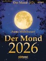 Anna M&uuml;hlbauer - Der Mond 2026  - Tagesabrei&szlig;kalender
