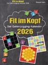 Eberhard Kr&uuml;ger - Fit im Kopf - der Gehirnjogging-Kalender 2026. Jeden Tag Denksport mit dem beliebten Abrei&szlig;kalender