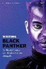 Howard Rambsy II, Abimbola Adelakun, Toyin Falola - Writing Black Panther