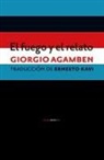 Giorgio Agamben - El fuego y el relato