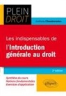 Anthony Chamboredon - Les indispensables de l'introduction générale au droit