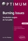 Jean Max Thomson, Jean-Max Thomson - Burning issues : vocabulaire anglais de l'actualité : classes préparatoires, instituts d'études politiques, lycée