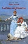 Matilde Serao - Saper vivere ovvero galateo napoletano