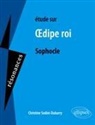 Christine Dubarry-Sodini, Christine Sodini-Dubarry - Etude sur Oedipe roi, Sophocle