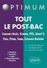 Mustapha Benkalfate, BENKALFATE/SANDRAS, Guillaume Dupéret, Paul Gu, Paul Leitch, A. Masini-Beausire... - Tout le post-bac : concours Accès, Sésame, ESG, Atout+3, Pass, Prism, Team, Ecricome Bachelor : les clés des épreuves...