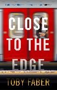 Toby Faber, Faber Toby - Close to the Edge