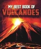 Simon Adams - My Best Book of Volcanoes