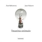Xosé Ballesteros - Imaxina animais