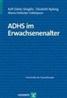 Hofecker-, Maria Hofecker-Fallahpour, Elisabeth Nyberg, Rolf-Dieter Stieglitz - Fortschritte der Psychotherapie - Bd. 47: ADHS im Erwachsenenalter