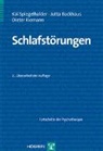 Jutta Backhaus, Dieter Riemann, Kai Spiegelhalder - Fortschritte der Psychotherapie - Bd. 07: Schlafstörungen