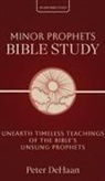 Peter DeHaan - Minor Prophets Bible Study