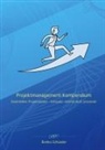 Bianka Schüssler - Projektmanagement-Kompendium