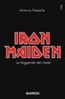 Antonio Piazzolla - Iron Maiden. Le leggende del metal