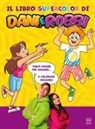 Dani e Robbi - Il libro supercolor