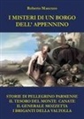 Roberto Mancuso - I misteri di un borgo dell'Appennino