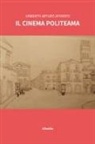 Umberto Arturo Affatato - Il cinema Politeama