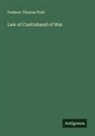 Frederic Thomas Pratt - Law of Contraband of War
