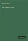 Horatius Bonar - The Desert of Sinai