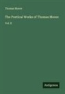Thomas Moore - The Poetical Works of Thomas Moore