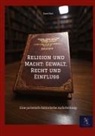 Dave Red - Religion und Macht: Gewalt, Recht und Einfluss
