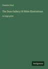 Gustave Doré - The Dore Gallery Of Bible Illustrations