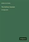 Achim von Arnim - The Solitary Summer