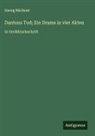 Georg Büchner - Dantons Tod; Ein Drama in vier Akten
