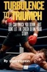 Saint-Exupery - Turbulence to Triumph