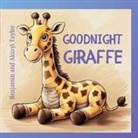 Benjamin &amp; Akinyi Taylor - Goodnight Giraffe