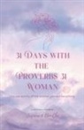 Dio-Ché, Jasmine - 31 Days With The Proverbs 31 Woman