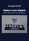 Giuseppe Pironti - Sapiens contro Sapiens