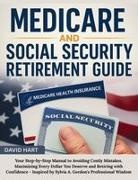 David Hart - Medicare and Social Security Retirement Guide