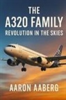 Aaron Aaberg - The A320 Family