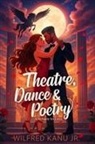 Wilfred Kanu Jr. - Theatre, Dance & Poetry