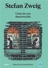 Stefan Zweig - Carta de una desconocida