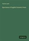 Charles Lamb - Specimens of English Dramatic Poets