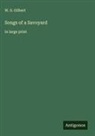 W. S. Gilbert - Songs of a Savoyard