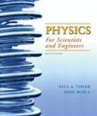 Gene Mosca, Gene P. Mosca, Paul A. Tipler - Physics for Scientists and Engineers with Modern Physics