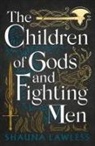 Shauna Lawless - Children of Gods and Fighting Men