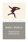 Friedrich Engels, Karl Marx - Manifiesto comunista