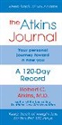Robert C Atkins, Robert C. Atkins - The Atkins Journal