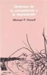 Michael P. Hassell - Dinámica de la competencia y la depredación
