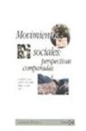 Doug Mcadam, John D. Mccarthy, Mayer N. Zald - Movimientos sociales : perspectivas comparadas : oportunidades políticas, estructuras de movilización y marcos interpretativos culturales