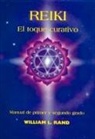 William L. Rand - Reiki : el toque curativo