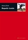 Slavoj Zizek - Repetir Lenin