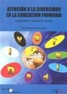 Atención a la diversidad en la educación primaria : evolución y situación actual