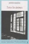 Javier Marías - Totes les ànimes