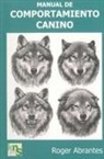 Roger Abrantes - Manual de comportamiento canino
